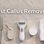 Best Callus Removers
