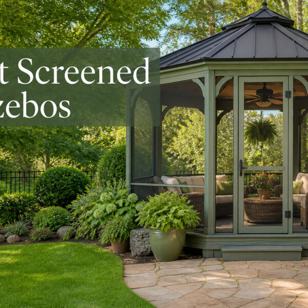 Best Screened Gazebos