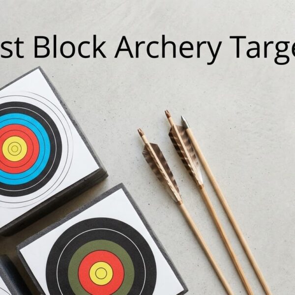 Best Block Archery Targets