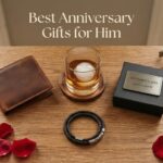 Best Anniversary Gifts for Him