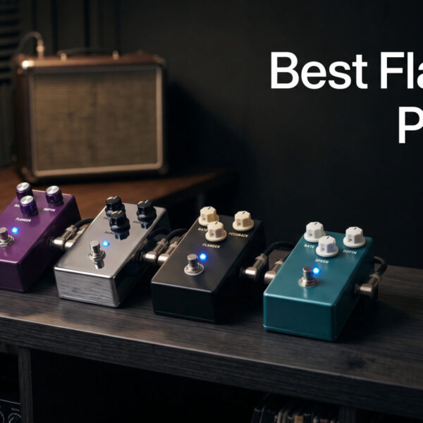 Best Flanger Pedals