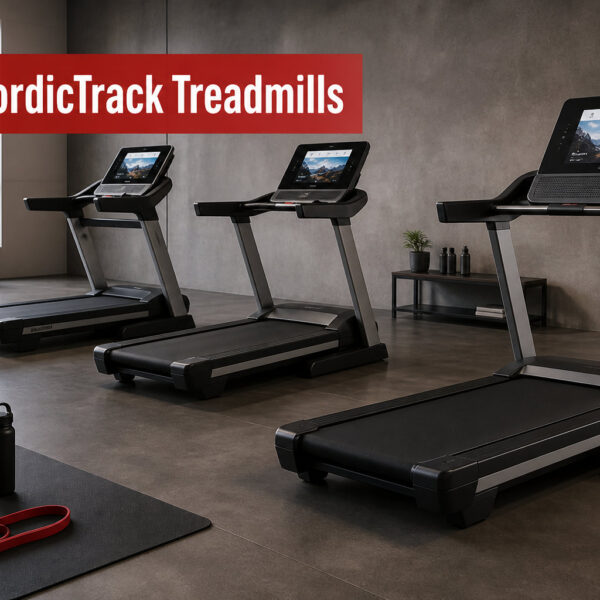 Best NordicTrack Treadmills