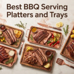 Best BBQ Serving Platters and Trays
