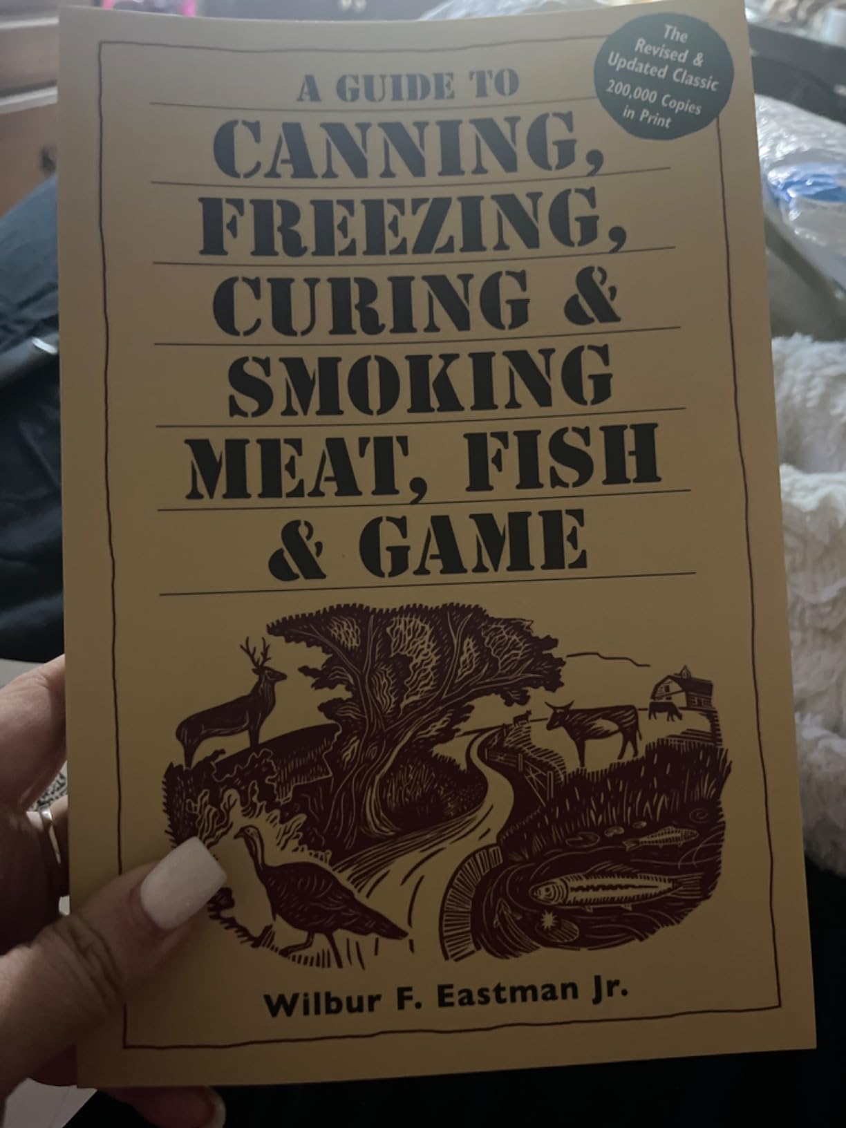 A Guide to Canning, Freezing, Curing & Smoking Meat, Fish & Game customer photo 2