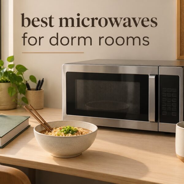 best microwaves for dorm rooms
