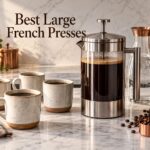 Best Large French Presses