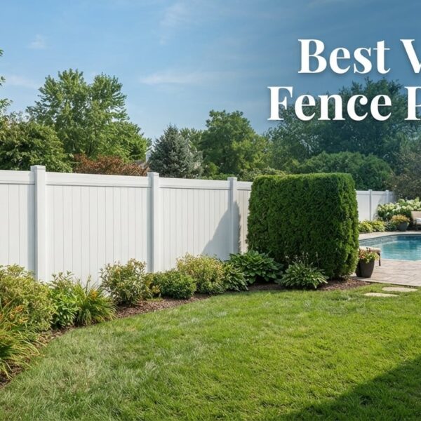 Best Vinyl Fence Panels