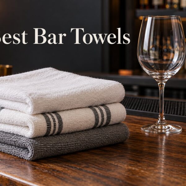 Best Bar Towels